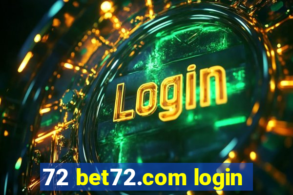 72 bet72.com login